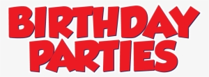 Birthday Parties - Birthday