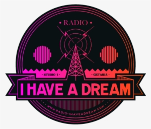 I Have A Dream Webradio By J - Radio I Have A Dream