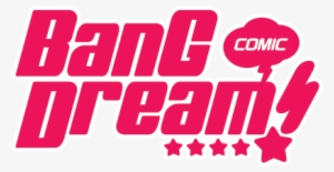 Bang Dream English Manga Logo - Bang Dream Transparent Logo