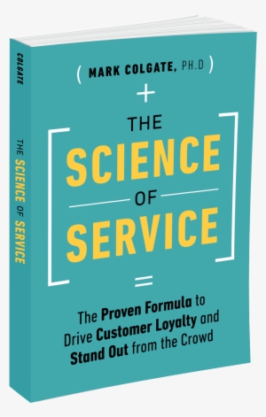 Now Available - The Science Of Service: The Proven Formula To Drive