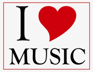 I Love Music Png Transparent Image - Love Music