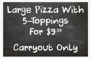 99 Large 5-topping Pizza Special" Chalkboard Decal - Pizza