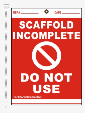 Scaffold Incomplete Do Not Use Tag - Scaffolding Tags