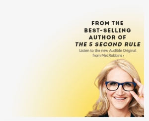 Listen To Mel Robbins' New Audiobook, Author Of The - Mel Robbins