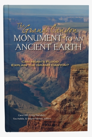 The Grand Canyon, Monument To An Ancient Earth - Grand Canyon: Monument To An Ancient Earth