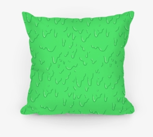 Green Slime Pillow Pillow - Wear Whatever Makes You Comfortable