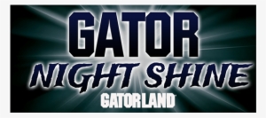 Gator Night Shine - Orlando Gatorland Logo