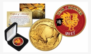 2017 Chinese New Year * Year Of The Rooster * 24 Karat - Buffalo Gold Coin Limited Edition