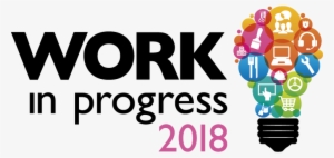 Work In Progress - Work In Progress 2018