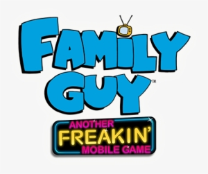 Family Guy Getting Another Mobile Game - Family Guy Another Freakin Game