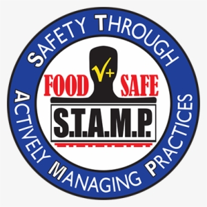 Safety Through Actively Managing Practices Food Safe - Stamp Program