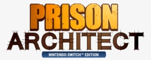 Prison Architect Switch Logo - Prison Architect Xbox One Game