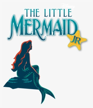 Disney's The Little Mermaid Jr. By Alan Menken