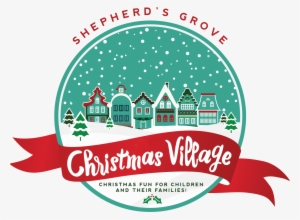 Christmas Village Returns To Shepherd's Grove - Christmas Village Logo