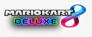 Mario Kart 8 Deluxe Switch Logo - Mario Kart 8 Deluxe Logo