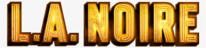 What Is It La Noire Is A Noire Police Game Set In The - La Noire