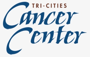 Cancer Center To Honor Survivors June 28 And - Tri Cities Cancer Center Logo