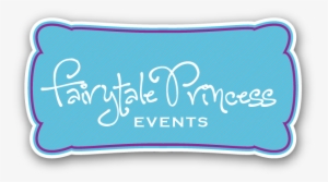 Fairy Tale Princess Events - Fairy Tale