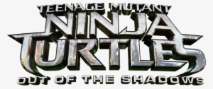 Teenage Mutant Ninja Turtles Logo Png - Teenage Mutant Ninja Turtles Out Of The Shadows Logo