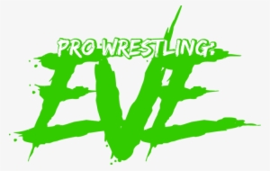 Pro Wrestling Eve Presents “lets Make History Again - Pro Wrestling Eve Logo