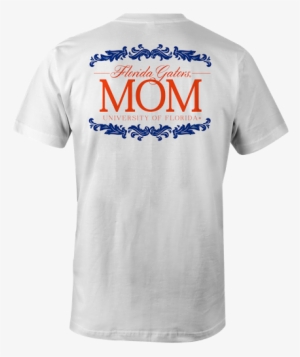 University Of Florida Mom Shirt