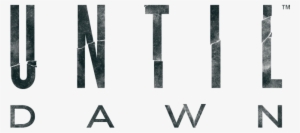 Logo - Until Dawn Logo Png