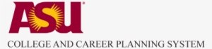 Arizona State University College And Career Planning - Arizona State University