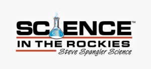 Science In The Rockies 2018 Steve Spangler Workshop - Mountain