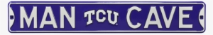 Tcu Horned Frogs “man Cave” Authentic Street Sign - Toronto Maple Leafs Man Cave Sign