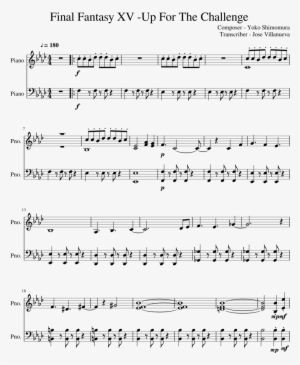 Final Fantasy Xv -up For The Challenge Sheet Music - Piano