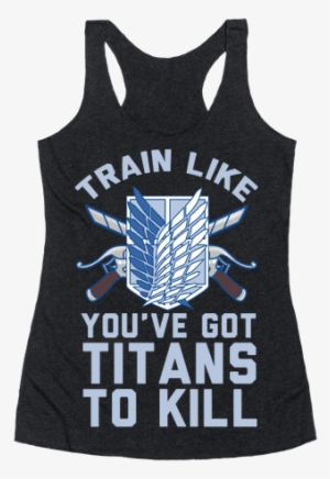 Titans To Kill Racerback Tank Top - Attack On Titan Hd Shirt Design