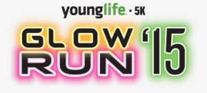 Young Life Glow Run & Wixx After Party - Young Life
