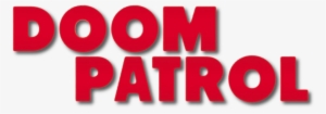 Doom Patrol Logo - All Of Gerard Way's Comic