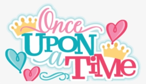 Lovely Text Clipart Once Upon Time - Png Once Upon A Time
