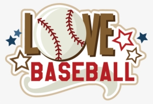 Love Baseball Svg Scrapbook Collection Baseball Svg - Love Baseball Clipart
