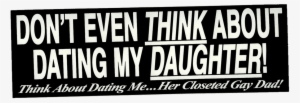 From Our Recently Published - Don T Even Think About Dating My Daughter