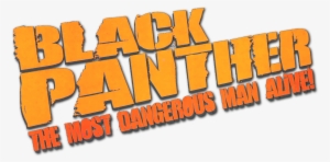 The Most Dangerous Man Alive Logo - Comics