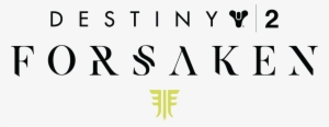 'destiny 2' Update - Destiny 2 Forsaken Logo