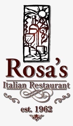 Welcome To Rosa's Italian Ristorante - Rosa's Italian Restaurant Visalia