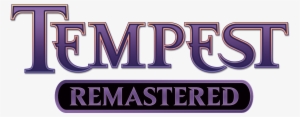 Announcing Tempest Remastered - Magic: The Gathering