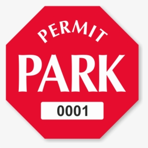 Permit Park Octagon Shaped Sticker - Hoa No Over Night Parking Lot Signs