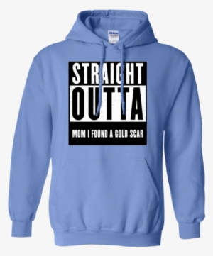 Fortnite Hoodie Straight Outta Mom I Found A Gold Scar