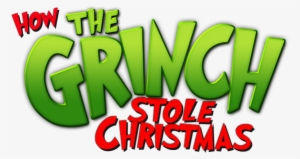 How The Grinch Stole Christmas 528d0fa7eb076 - Grinch Stole Christmas Movie Logo
