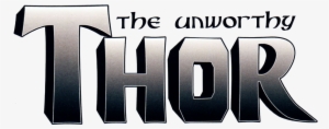 Unworthy Thor Vol 1 Logo - Thor With Short Hair Comic