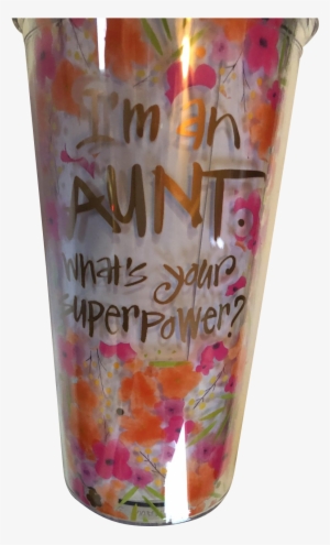 aunt super power tumbler - pint glass