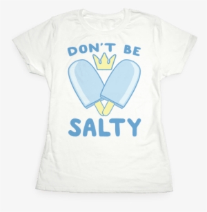 Don't Be Salty - Little Forest Animals T Shirt