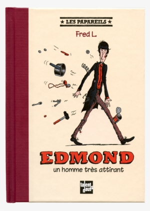 Couvedmond - Edmond, Un Homme Très Attirant - Hardcover