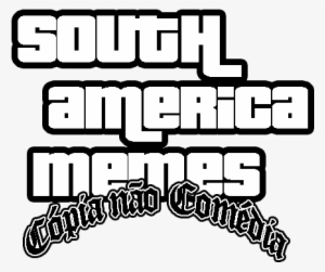 Selo South America Memes Png Marca D Agua South America Memes Transparent Png 500x500 Free Download On Nicepng