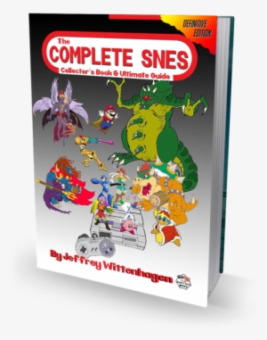 The Complete Snes - Complete Snes Book