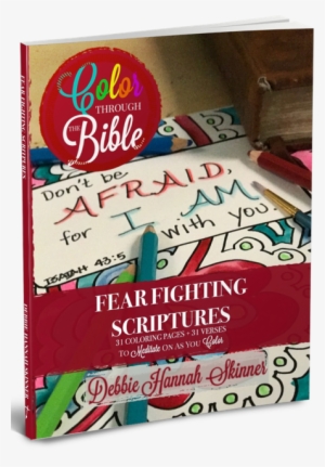 Fear Fighting Scriptures - Soul Soothing Scriptures